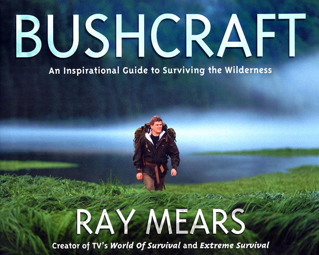 Ray Mears Bushcraft Book